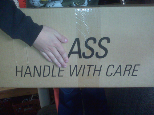 Ass Handle With Care